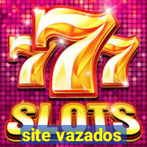 site vazados